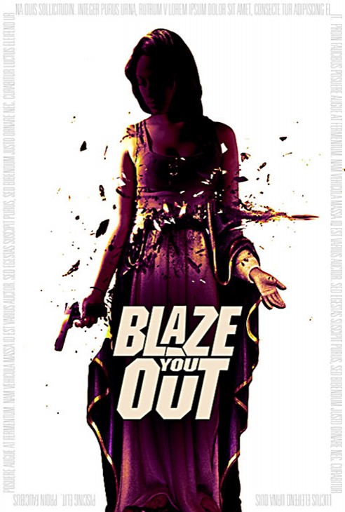 Blaze You Out